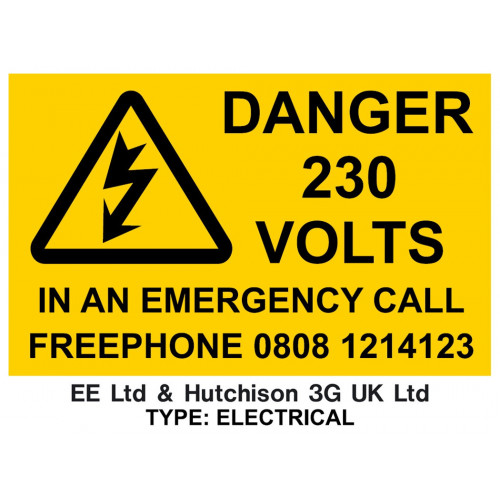 "EE & H3G - DANGER 230V – IN AN EMERGENCY CALL" - 120mm x90mm - Self-Adhesive Stickers
