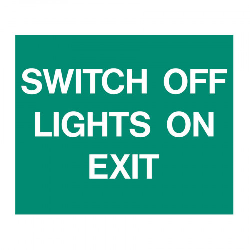 SWITCH OFF LIGHTS ON EXIT - 300mm x 250mm x 1mm PVC